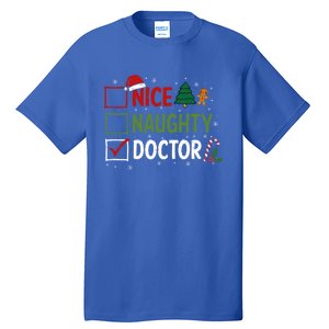 Nice Naughty Doctor Christmas Funny Xmas Santa Hat Gift Tall T-Shirt