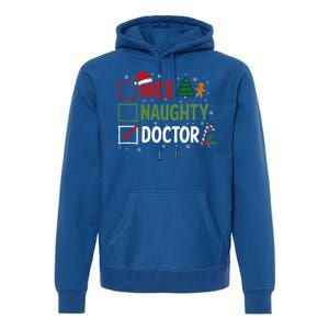 Nice Naughty Doctor Christmas Funny Xmas Santa Hat Gift Premium Hoodie