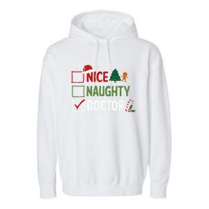 Nice Naughty Doctor Christmas Funny Xmas Santa Hat Gift Garment-Dyed Fleece Hoodie