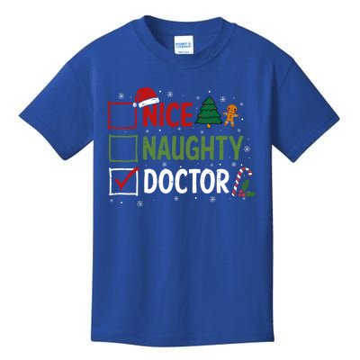 Nice Naughty Doctor Christmas List Santa Claus Physician Cool Gift Kids T-Shirt