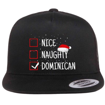 Nice Naughty Dominican Christmas List Dominican Republic Flatbill Hat