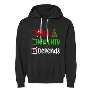 Nice Naughty Depends Christmas List Holiday Xmas 2024 Garment-Dyed Fleece Hoodie