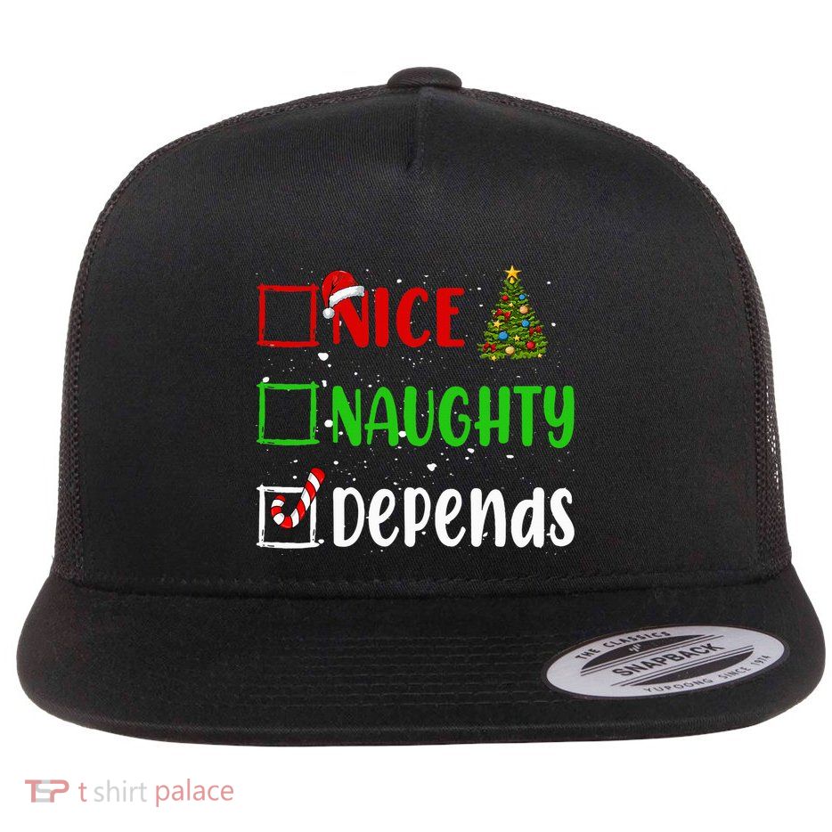 Nice Naughty Depends Christmas List Holiday Xmas 2024 Flatbill Hat