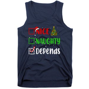 Nice Naughty Depends Christmas List Holiday Xmas 2024 Tank Top