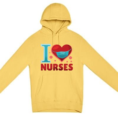 National Nurses Day May 6 I Heart Nurses Gratitude Design Gift Premium Pullover Hoodie