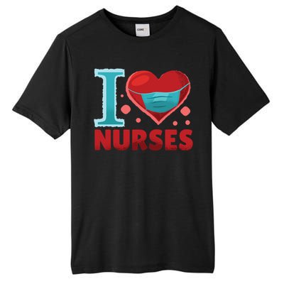 National Nurses Day May 6 I Heart Nurses Gratitude Design Gift Tall Fusion ChromaSoft Performance T-Shirt