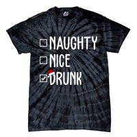 Naughty Nice Drunk Funny Christmas Checklist Tie-Dye T-Shirt