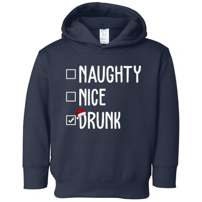 Naughty Nice Drunk Funny Christmas Checklist Toddler Hoodie