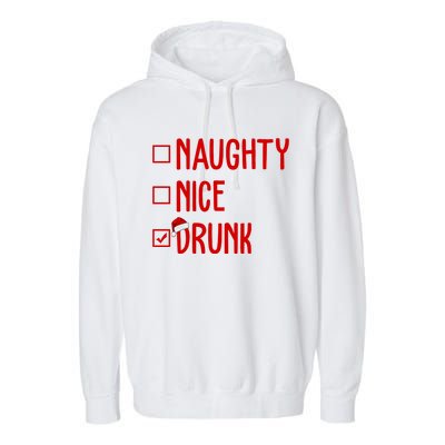 Naughty Nice Drunk Funny Christmas Checklist Garment-Dyed Fleece Hoodie