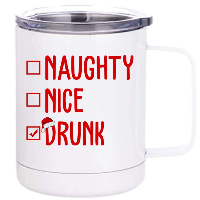 Naughty Nice Drunk Funny Christmas Checklist 12 oz Stainless Steel Tumbler Cup