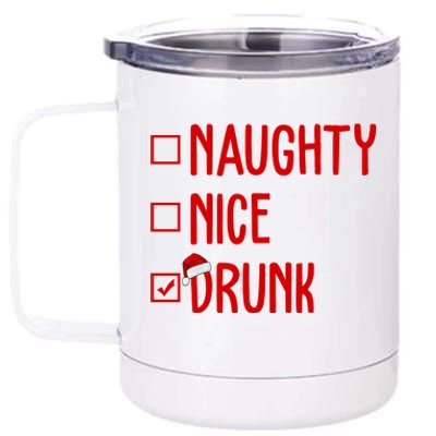 Naughty Nice Drunk Funny Christmas Checklist 12 oz Stainless Steel Tumbler Cup