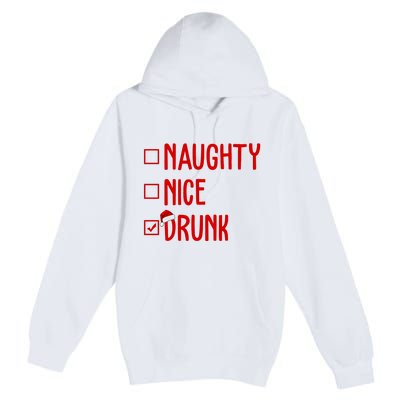 Naughty Nice Drunk Funny Christmas Checklist Premium Pullover Hoodie