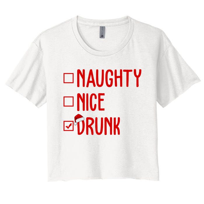 Naughty Nice Drunk Funny Christmas Checklist Women's Crop Top Tee