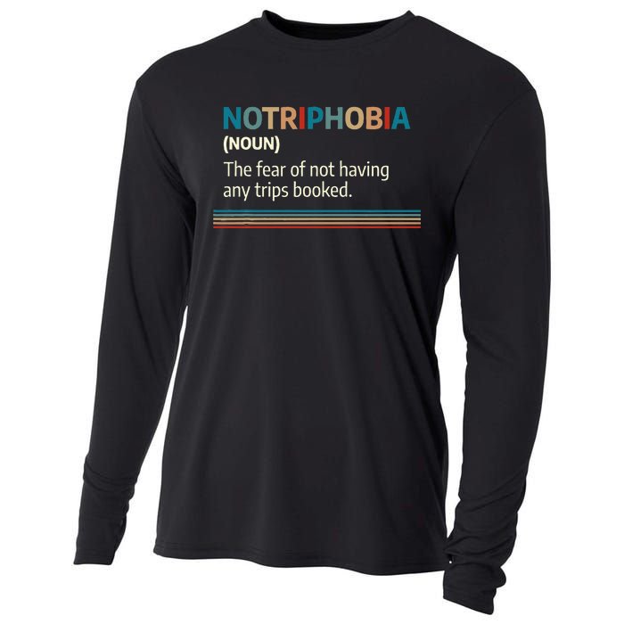 Notriphobia Noun Definition Funny Adventure Travel Lover Cooling Performance Long Sleeve Crew