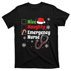 Nice Naughty Emergency Nurse Christmas Er Xmas T-Shirt