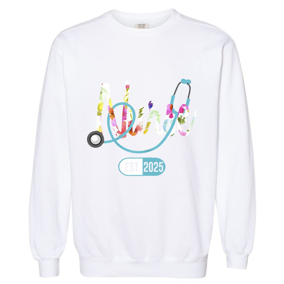 New Nurse Est 2025 Rn Nursing School Graduation Graduate Bsn Garment-Dyed Sweatshirt