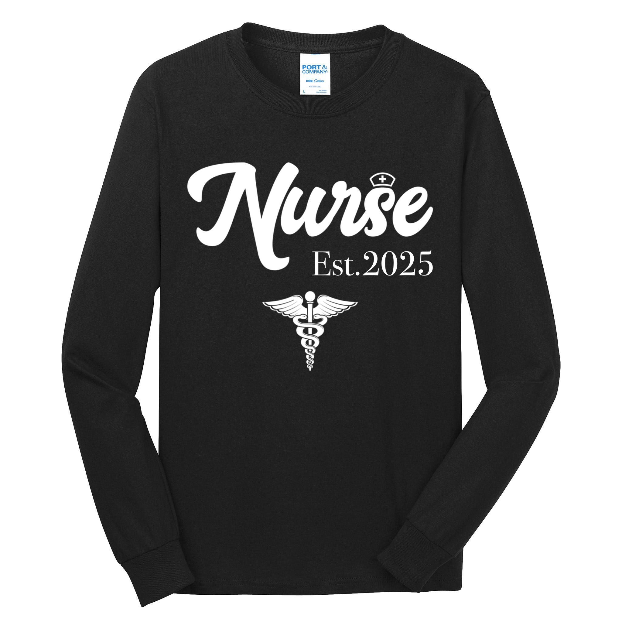 New Nurse Est 2025 RN Nursing School Graduation Graduate BSN Tall Long Sleeve T-Shirt