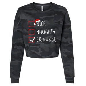 Nice Naughty Er Nurse Christmas List Santa Claus Xmas Meaningful Gift Cropped Pullover Crew