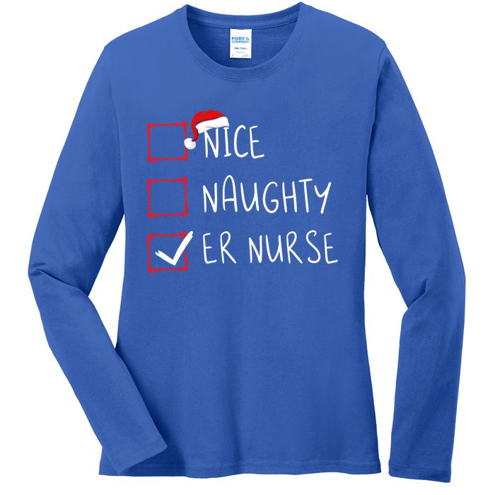 Nice Naughty Er Nurse Christmas List Santa Claus Xmas Meaningful Gift Ladies Long Sleeve Shirt