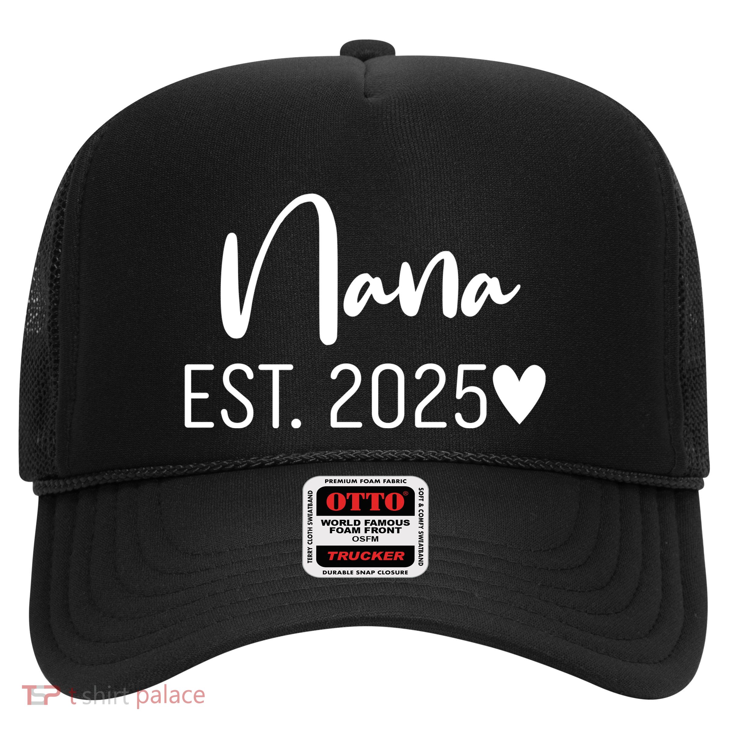 New Nana Est. 2025 Trucker Hat