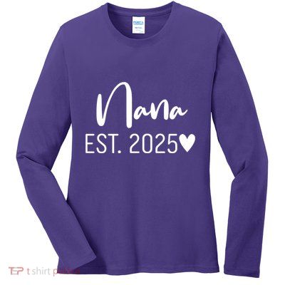 New Nana Est. 2025 Ladies Long Sleeve Shirt