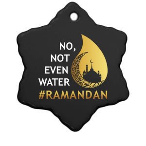 No Not Even Water Fasting Ramadan Great Gift Ceramic Star Ornament