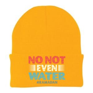 No Not Even Water Islamic Islam Muslim Ramadan Gift Knit Cap Winter Beanie