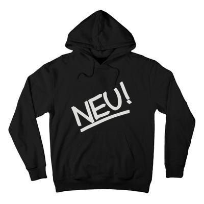 NEU! Tall Hoodie