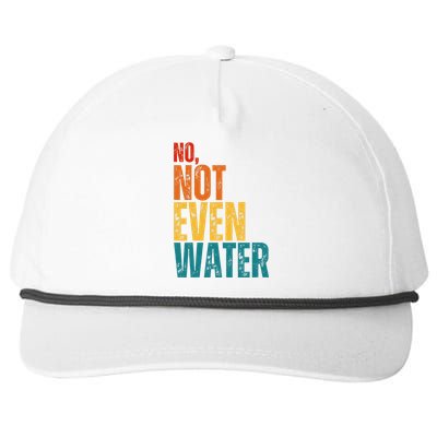 No Not Even Water Ramadan Kareem Mubarak Snapback Five-Panel Rope Hat