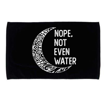 Nope Not Even Water Ramadan Fasting Muslim Microfiber Hand Towel