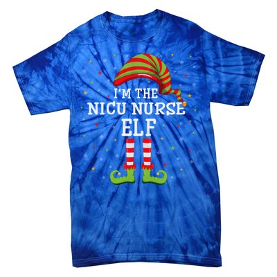 Nicu Nurse Elf Xmas Group Matching Im The Nicu Nurse Elf Cool Gift Tie-Dye T-Shirt