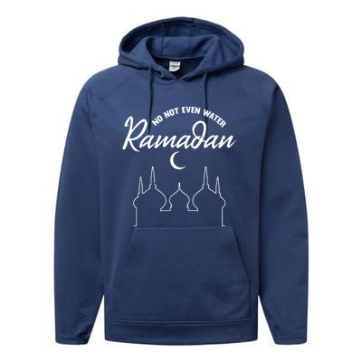 No Not Even Water Ramadan Muslim Fasting Arabic Ramadan Gift Performance Fleece Hoodie