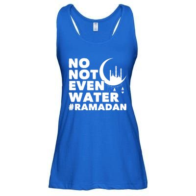 No Not Even Water Cool Islamic Fasting Muslim Ramadan Gift Ladies Essential Flowy Tank