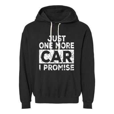 Nur Noch Ein Auto Promise Car Mechanic Gift Garment-Dyed Fleece Hoodie