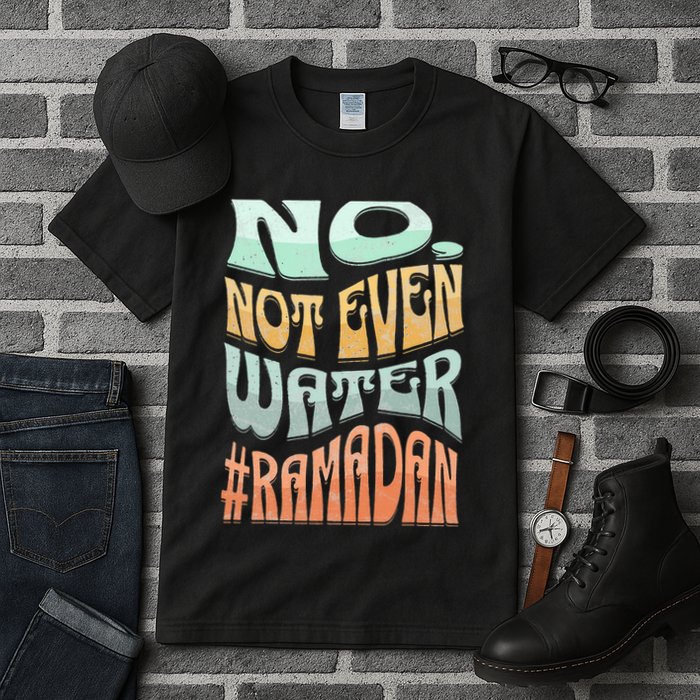 No Not Even Water Fasting Kareem Muslim Ramadan Eid alFitr Tall T-Shirt