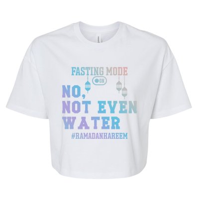 No Not Even Water Fasting Mode On Muslims Ramadan Gift Bella+Canvas Jersey Crop Tee