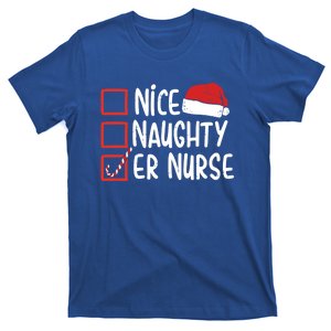 Naughty Nice Er Nurse Christmas Pajamas Funny Santa Hat Gift T-Shirt