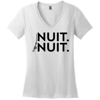 Nuit Nuit Funny Saying Nuit Nuit Women's V-Neck T-Shirt