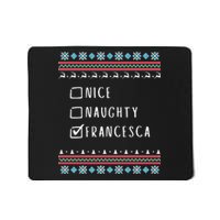 Nice Naughty Francesca Christmas Ugly Sweater Mousepad