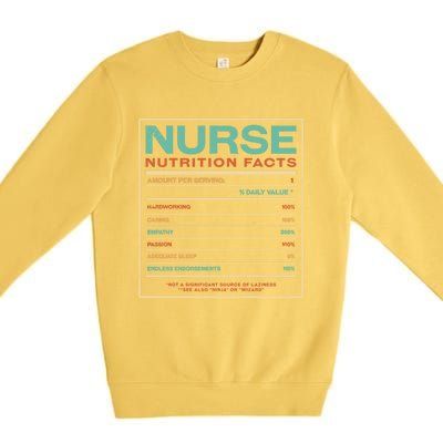 Nurse Nutrition Facts Funny Nursing Humor Rn Profession Cool Gift Premium Crewneck Sweatshirt