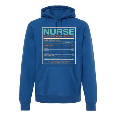 Nurse Nutrition Facts Funny Nursing Humor Rn Profession Cool Gift Premium Hoodie