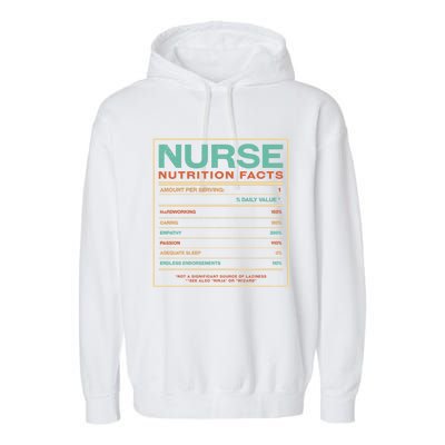 Nurse Nutrition Facts Funny Nursing Humor Rn Profession Cool Gift Garment-Dyed Fleece Hoodie