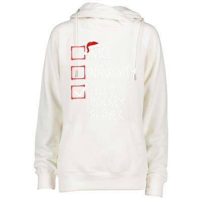 Nice Naughty Field Hockey Player List Christmas Santa Claus Gift Womens Funnel Neck Pullover Hood