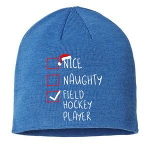 Nice Naughty Field Hockey Player List Christmas Santa Claus Gift Sustainable Beanie