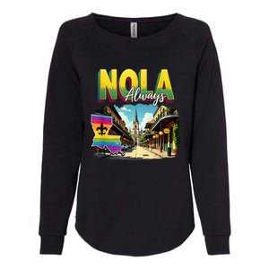 Nola Never Forget New Orleans Always Support Nola Always Womens California Wash Sweatshirt