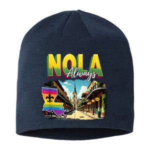 Nola Never Forget New Orleans Always Support Nola Always Sustainable Beanie