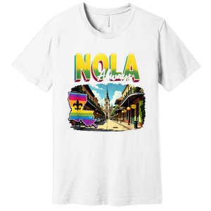 Nola Never Forget New Orleans Always Support Nola Always Premium T-Shirt