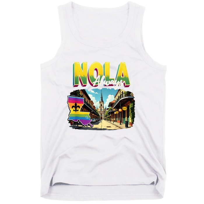 Nola Never Forget New Orleans Always Support Nola Always Tank Top