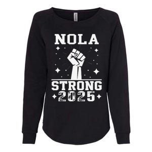 Nola Never Forget New Orleans Strong 2025 Support Louisiana Womens California Wash Sweatshirt