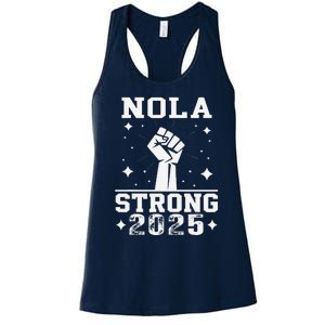 Nola Never Forget New Orleans Strong 2025 Support Louisiana Women's Racerback Tank